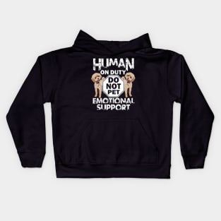 Human On Duty Service Funny Poodle Dog Do Not Pet Support Kids Hoodie